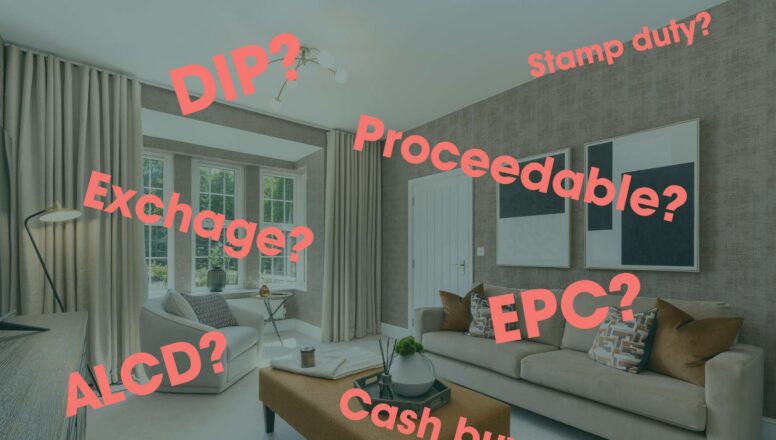 Purchasing a New Home- Jargon Buster 